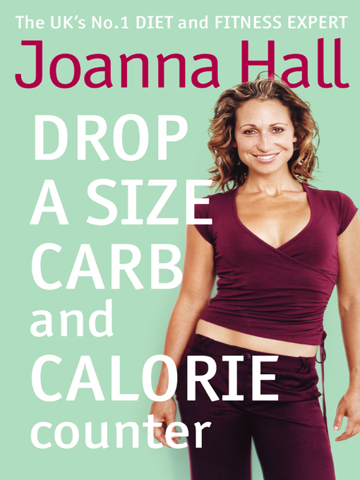 Title details for Drop a Size Calorie and Carb Counter by Joanna Hall - Available